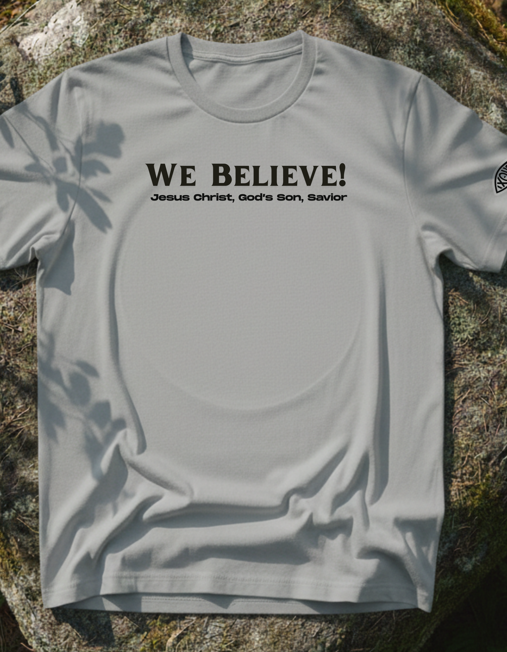 We Believe T-shirt