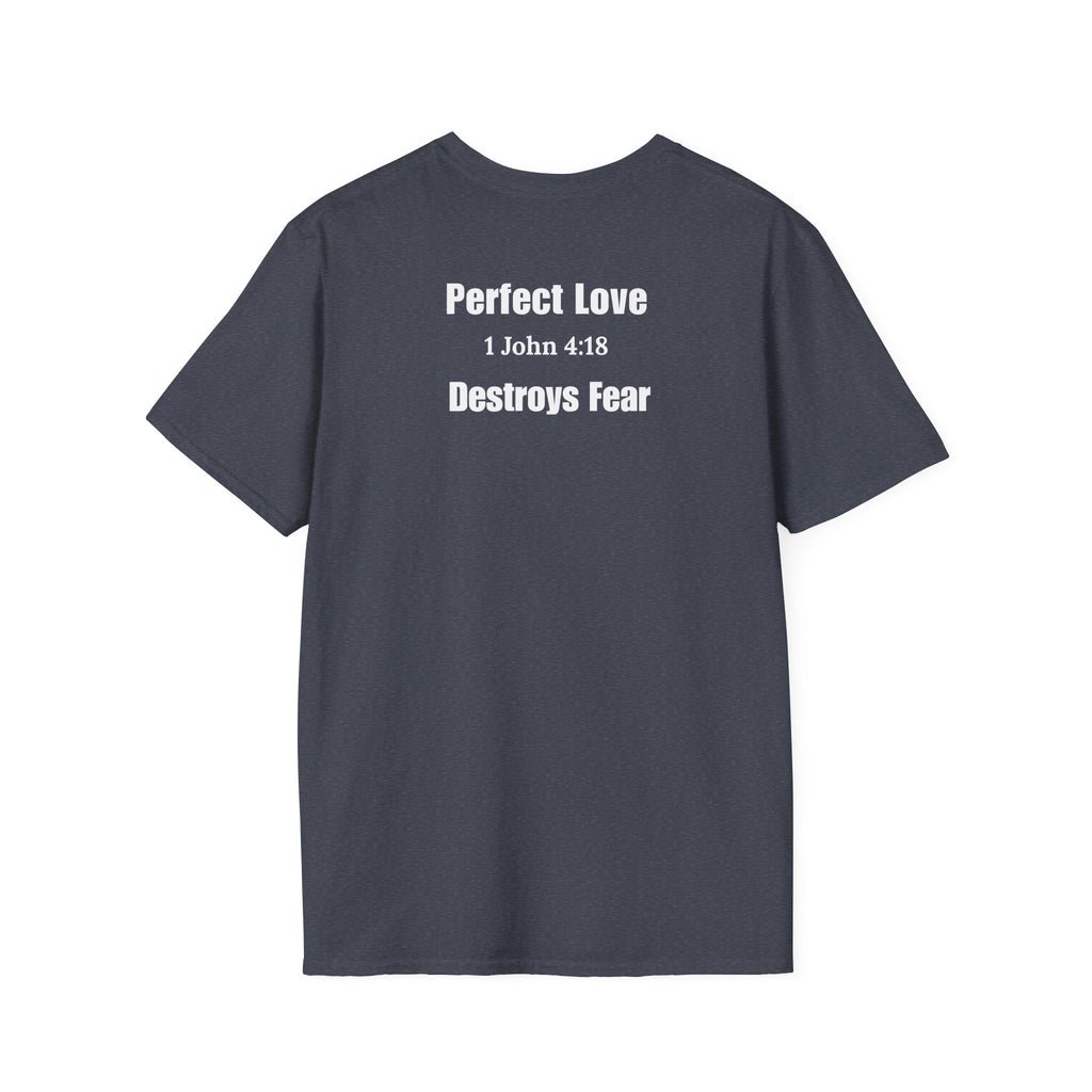No Fear In Love T Shirt