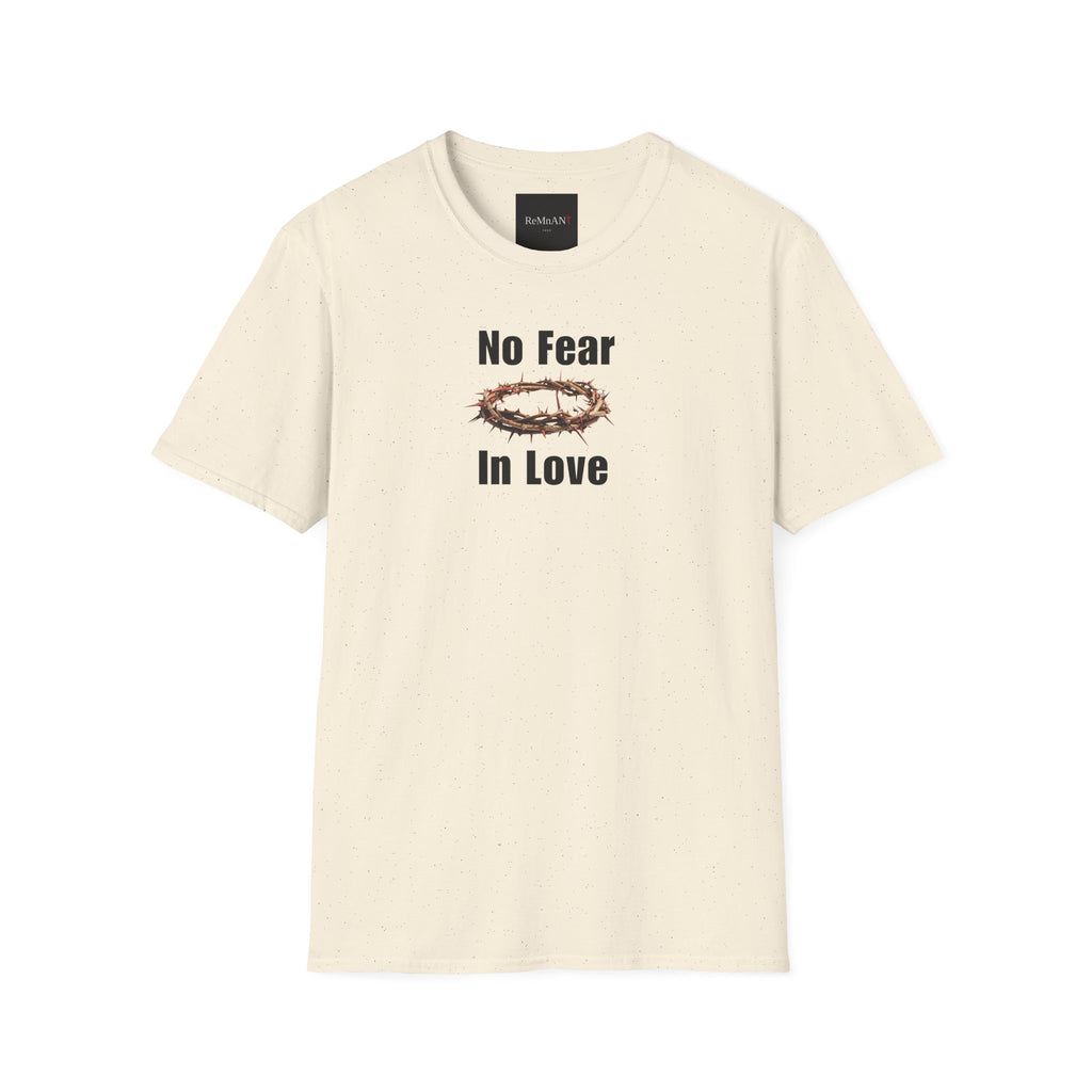 No Fear In Love T-Shirt