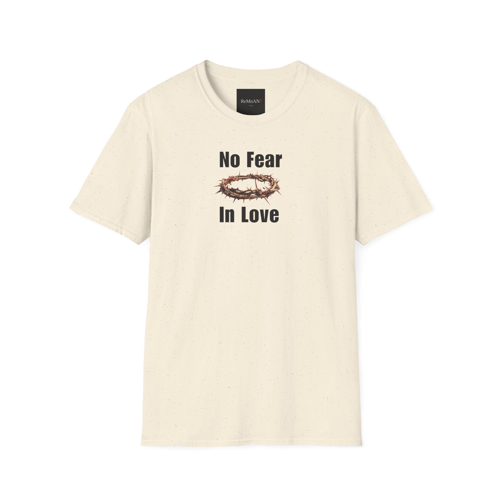 No Fear In Love T-Shirt