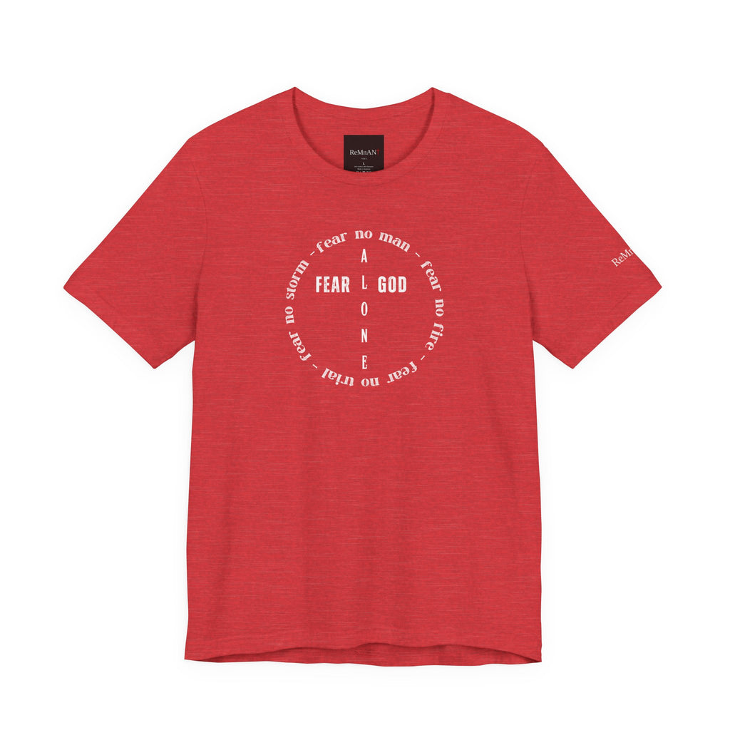 Fear God Alone T-Shirt