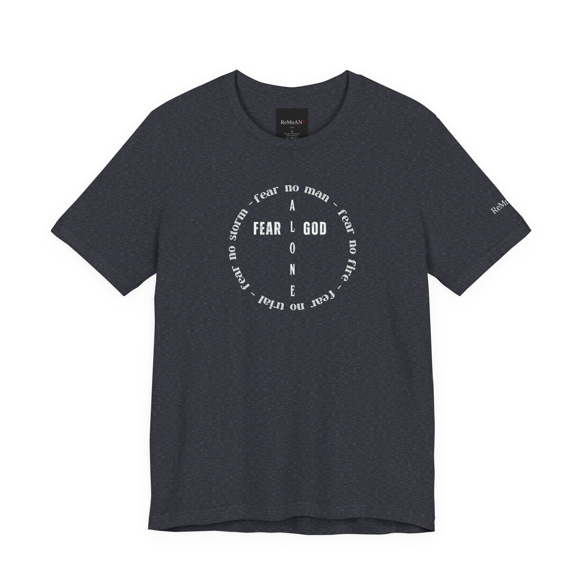 Fear God Alone T-Shirt