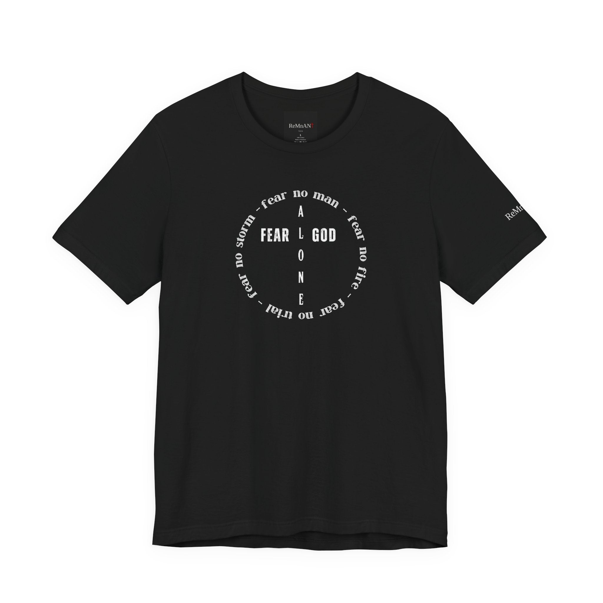 Fear God Alone T-Shirt