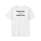 No Fear In Love T-Shirt