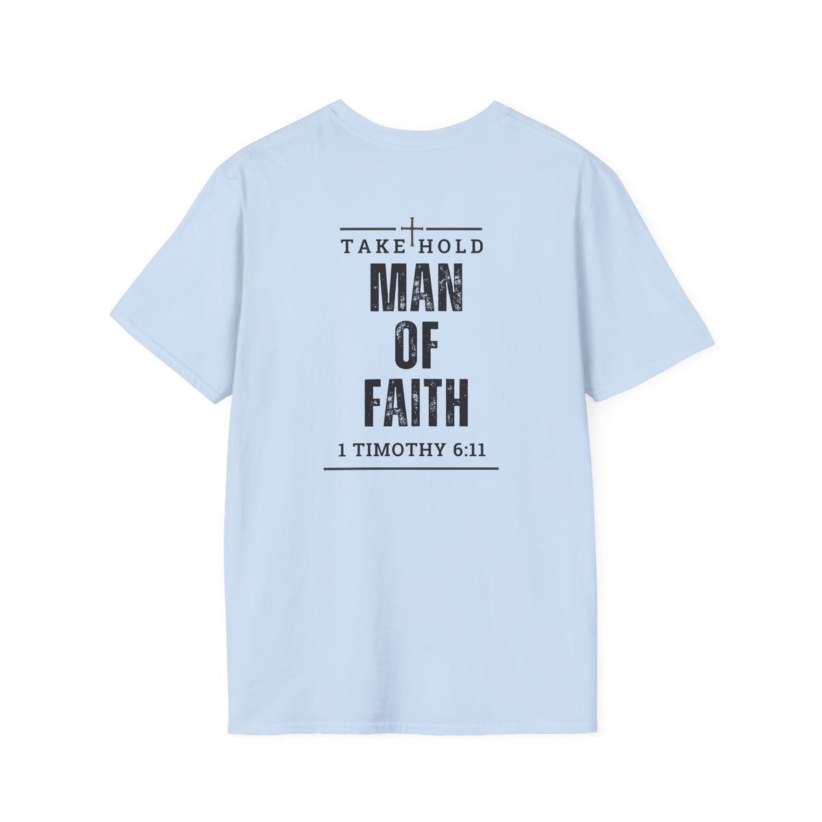 Take Hold - Unisex Softstyle T-Shirt