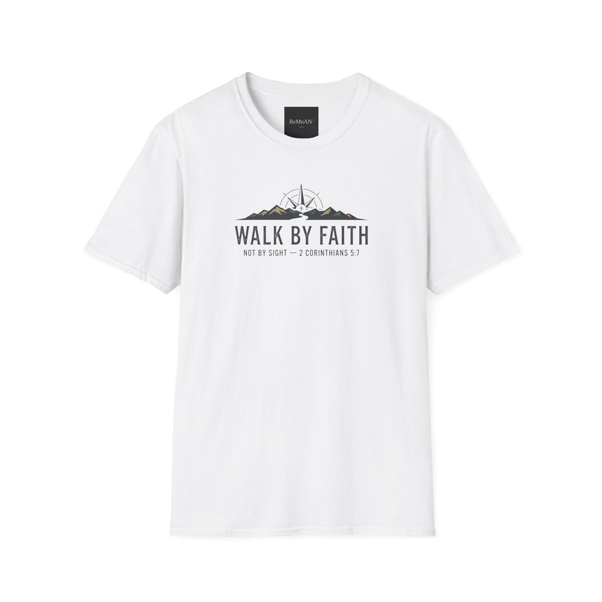 Walk By Faith T-Shirt