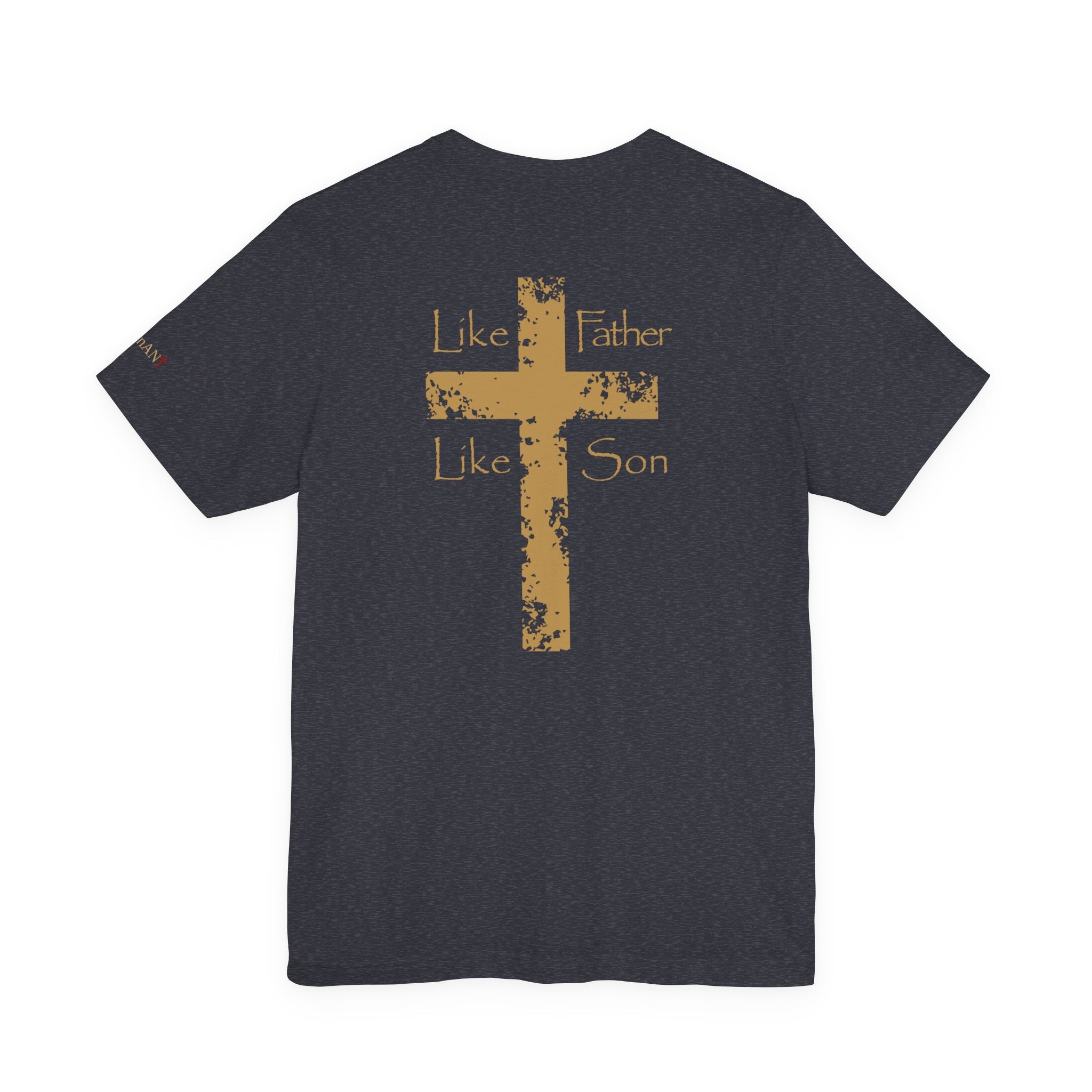 Like Father Like Son T-Shirt