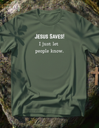 Jesus Saves T-Shirt