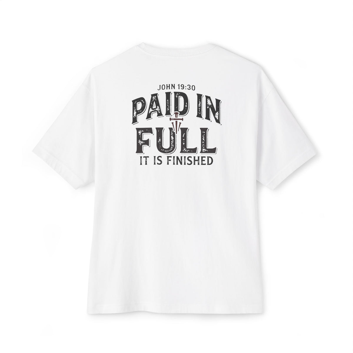 Paid In Full - Unisex Oversized Boxy Tee