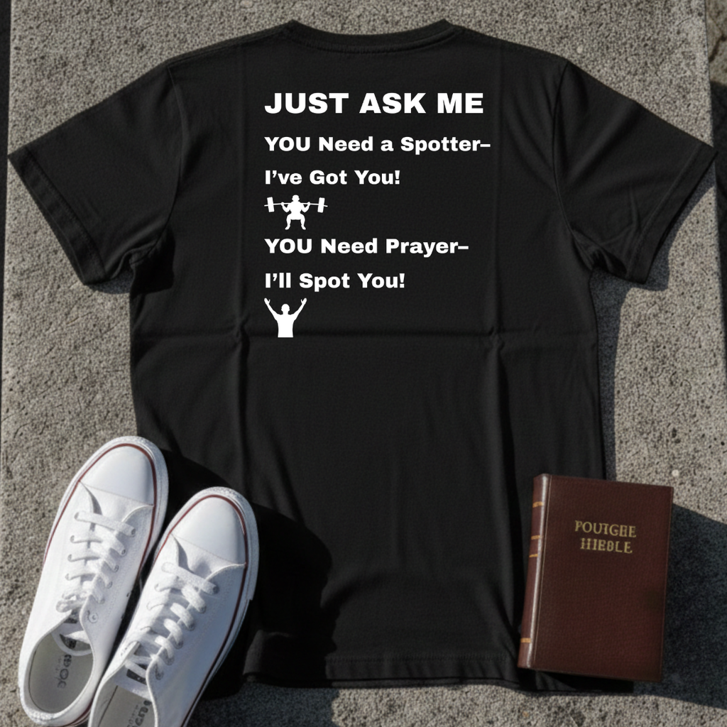 I'll Spot You T-Shirt