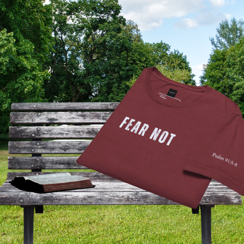 Fear Not & Fear God Alone T-Shirt