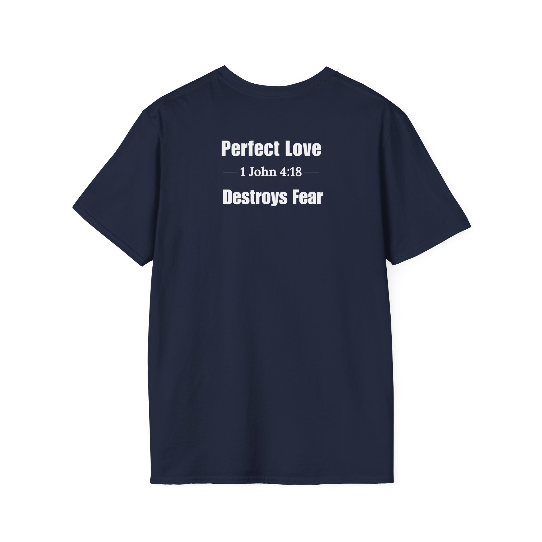 No Fear In Love T Shirt