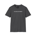My Strength My Shield - T-Shirt
