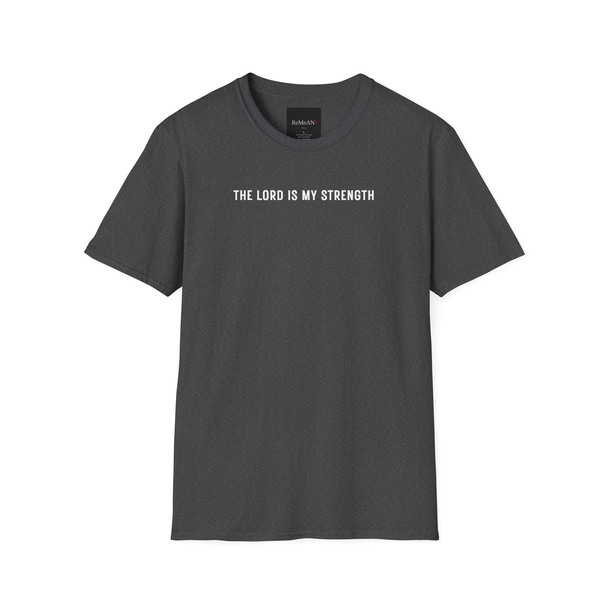 My Strength My Shield - T-Shirt