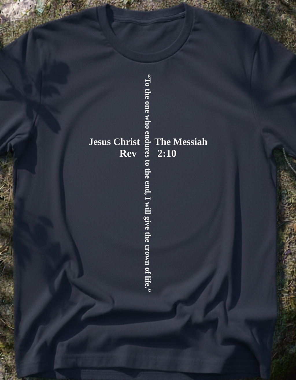 Messiah 2:10 T-Shirt
