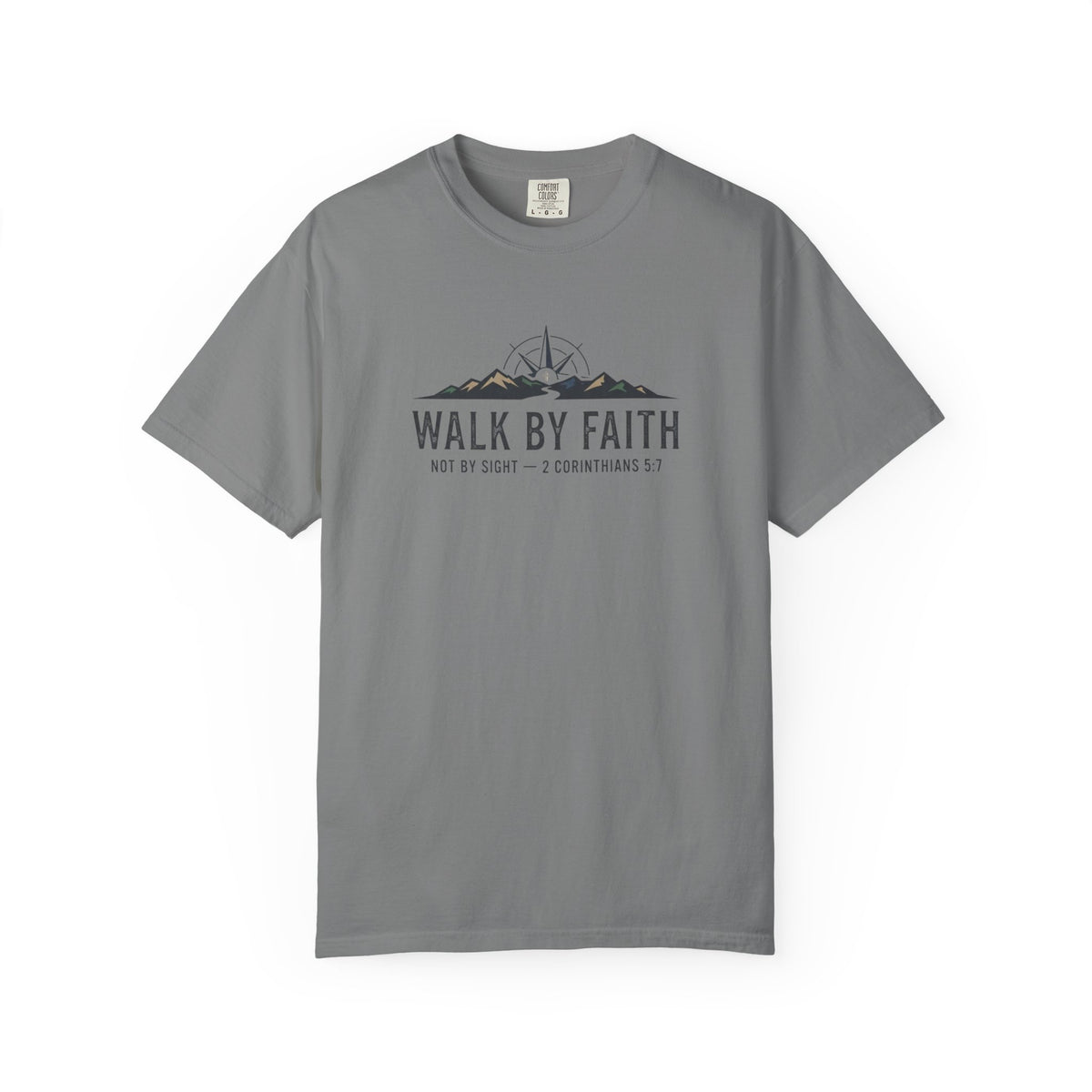 Walk By Faith - Heavy T-shirt