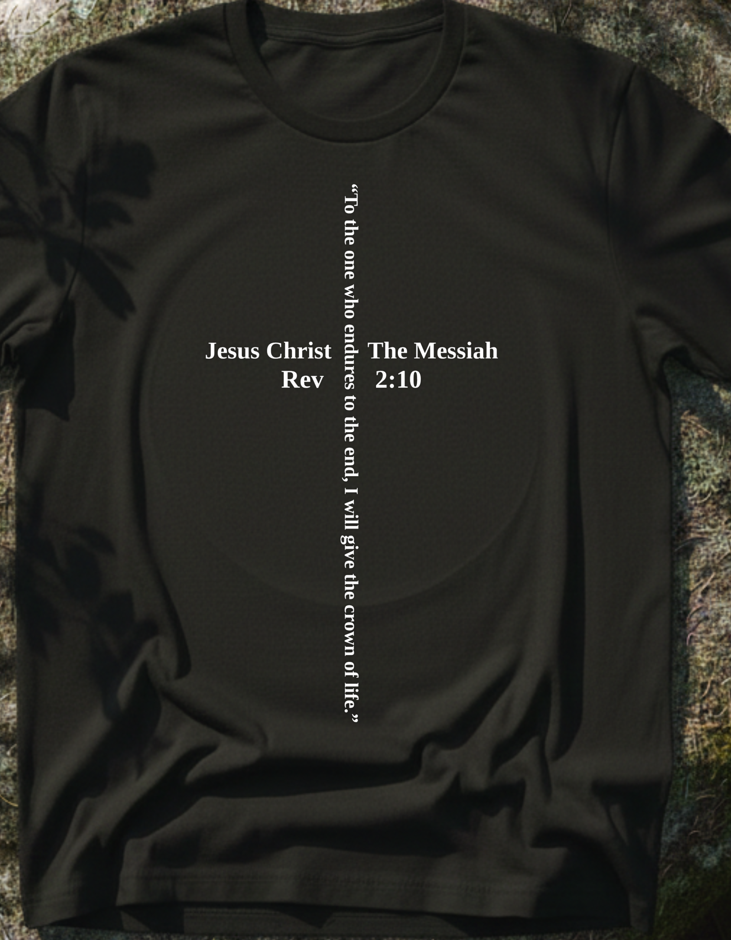 Messiah 2:10 T-Shirt