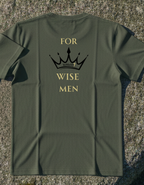 For Wise Men T-Shirt