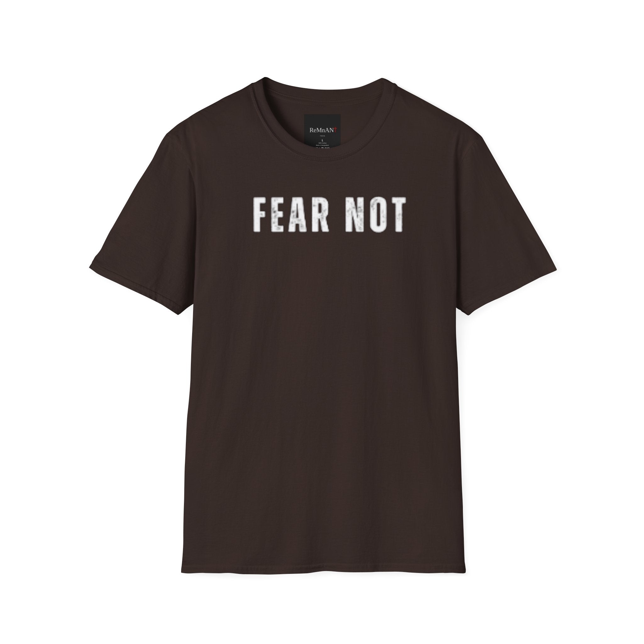 Fear Not T-Shirt