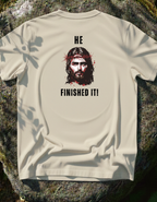 He Finished It T-Shirt