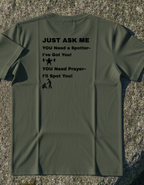 I'll Spot You T-Shirt