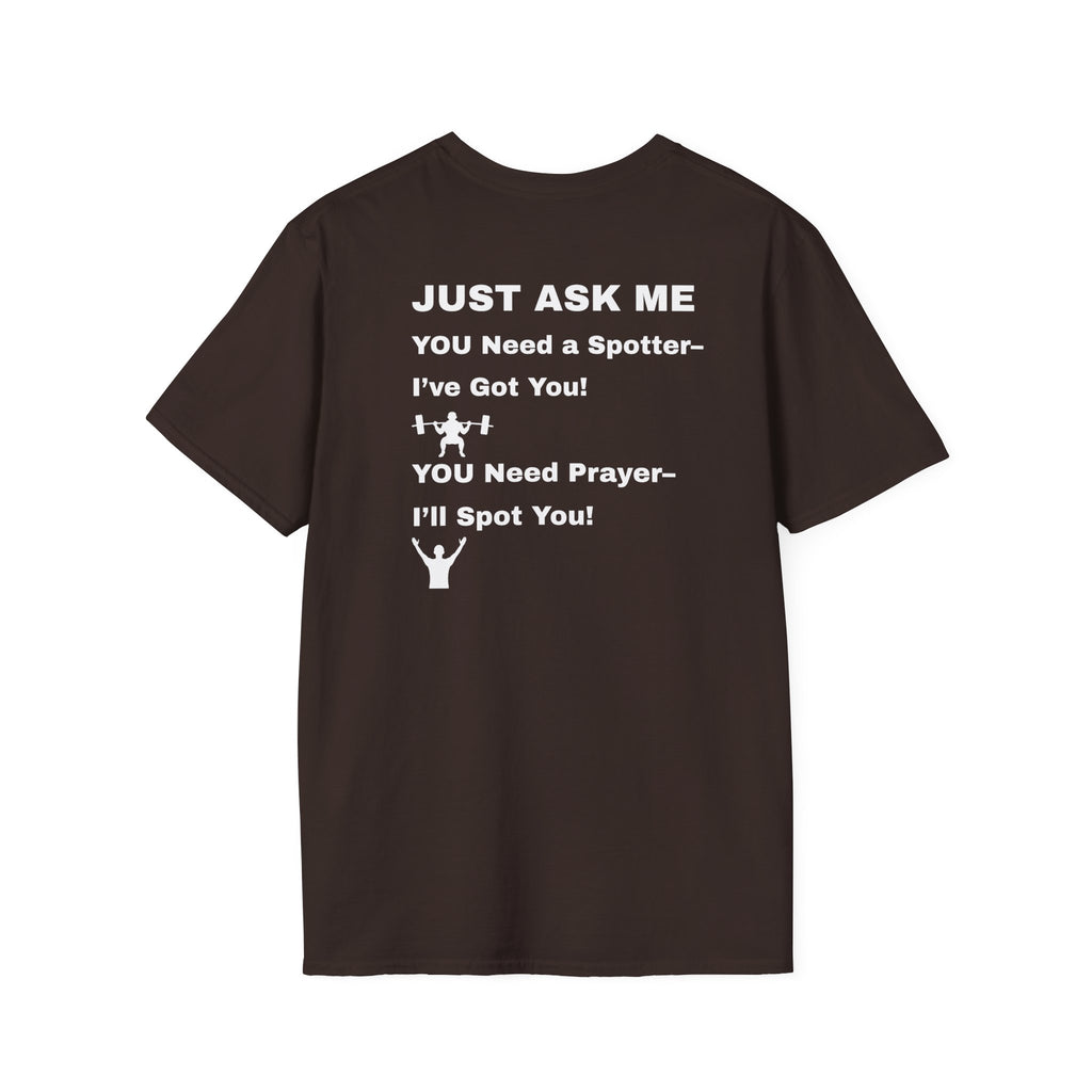 I'll Spot You T-Shirt