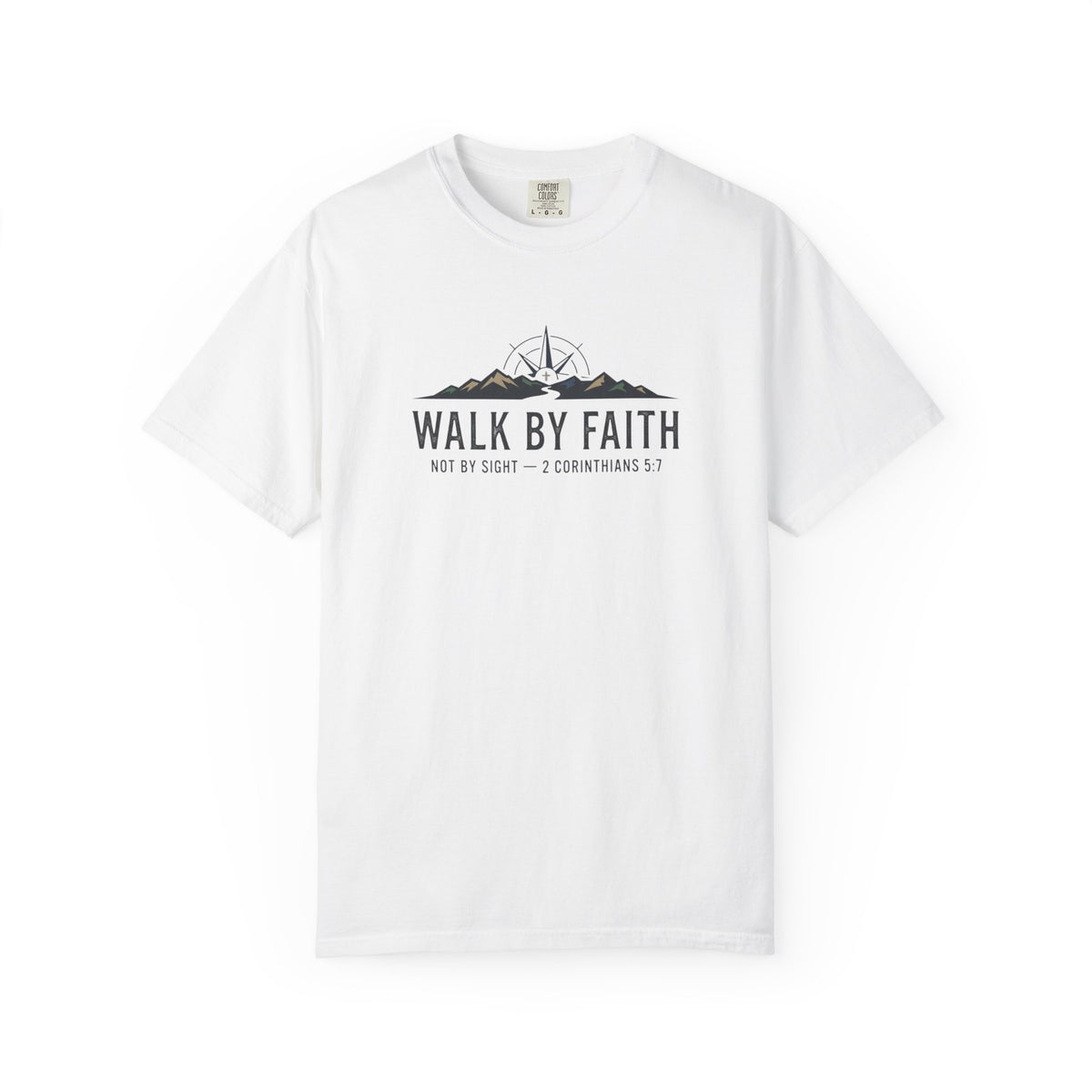 Walk By Faith - Heavy T-shirt