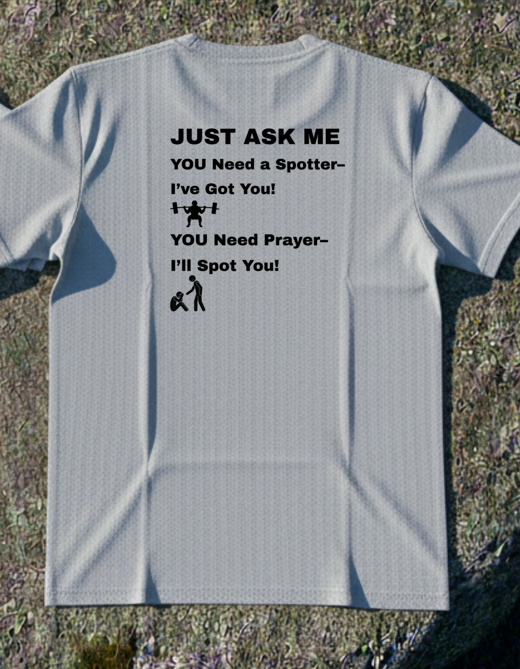 I'll Spot You T-Shirt