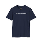 My Strength My Shield - T-Shirt