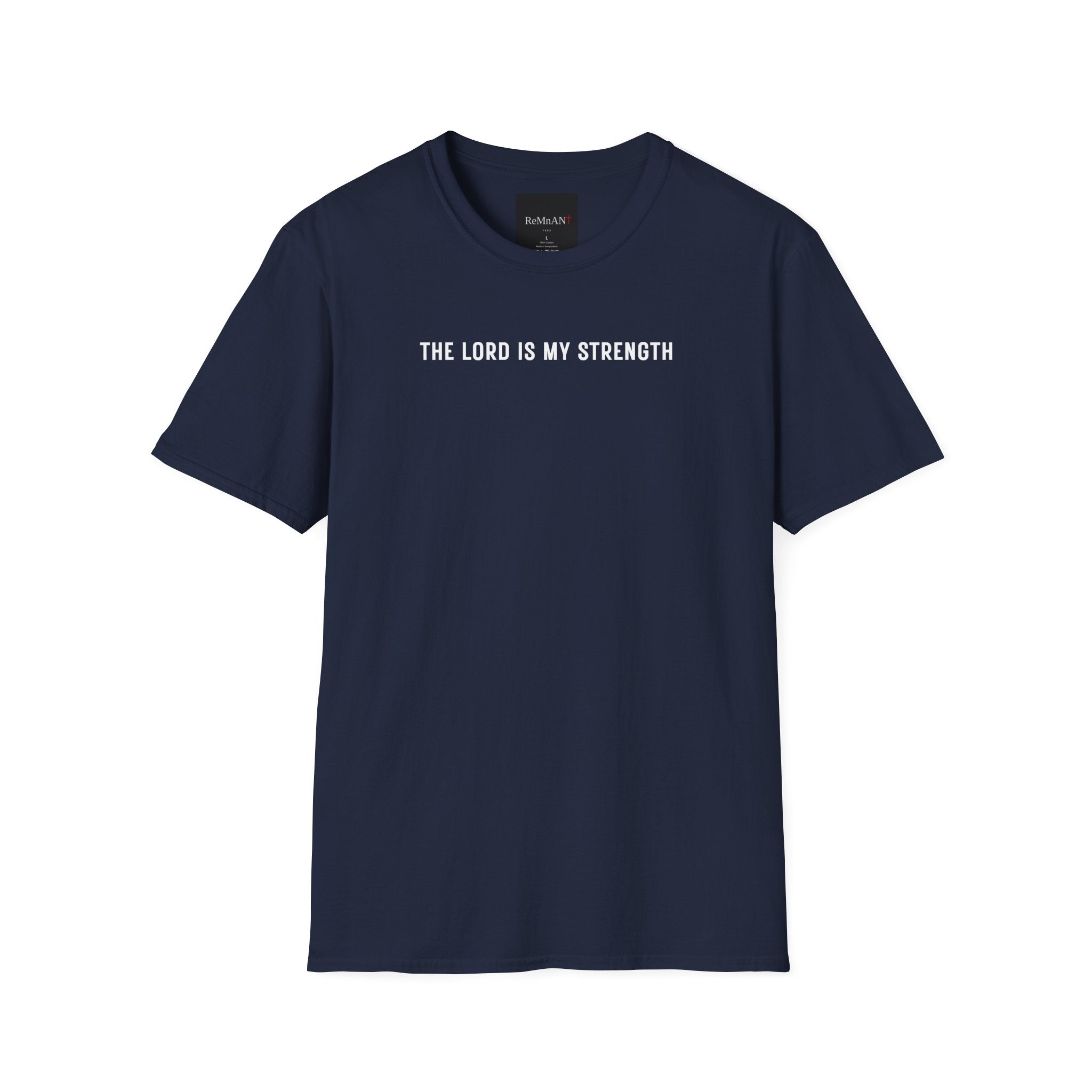 My Strength My Shield - T-Shirt