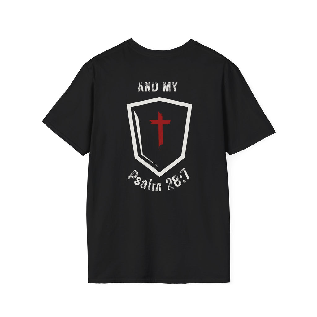 My Strength My Shield - T-Shirt