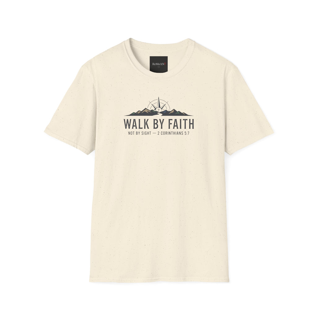 Walk By Faith T-Shirt