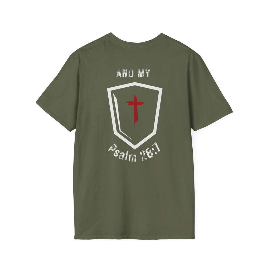 My Strength My Shield - T-Shirt