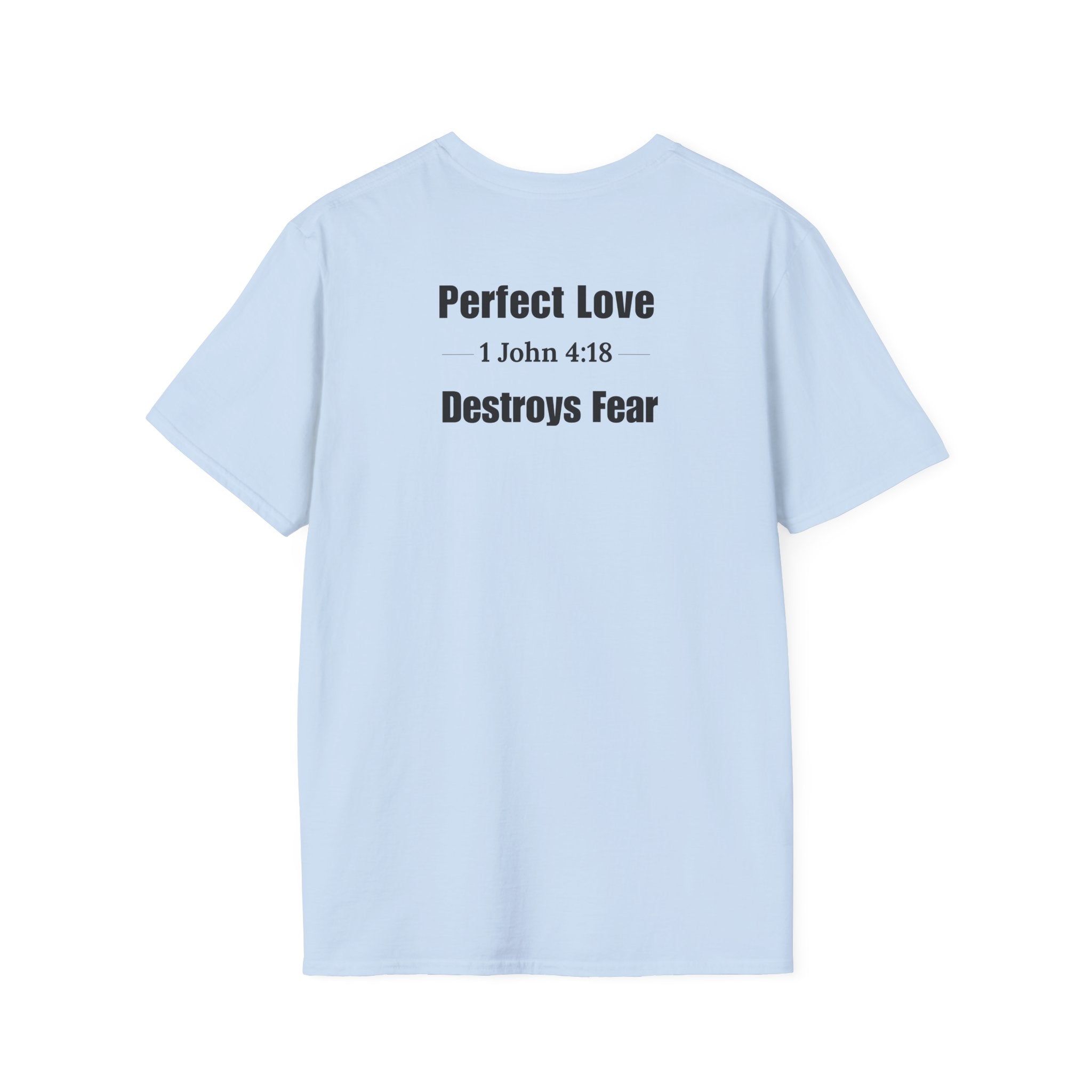 No Fear In Love T-Shirt