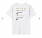 I'll Spot You T-Shirt
