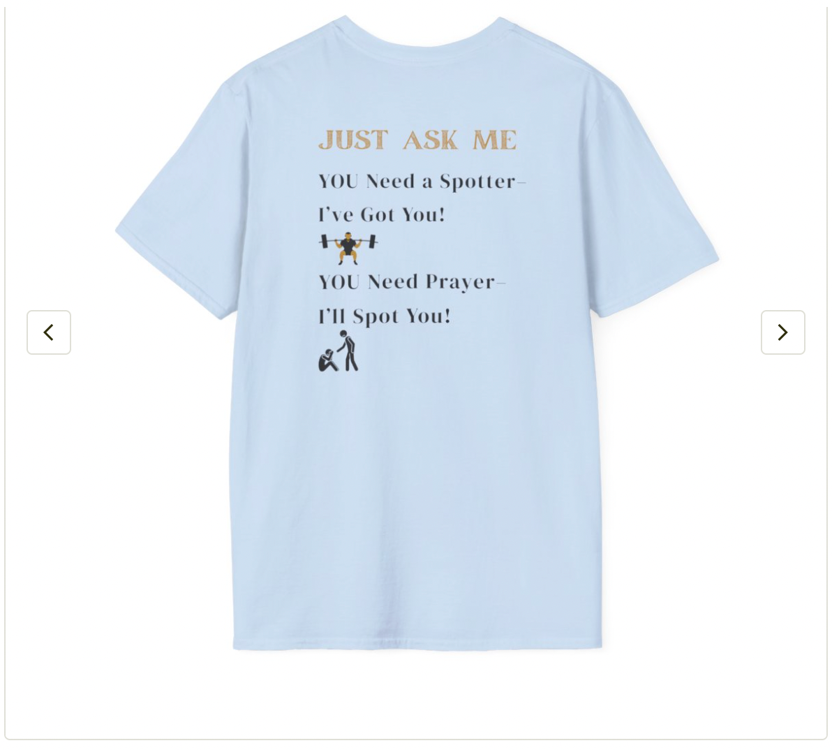 I'll Spot You T-Shirt
